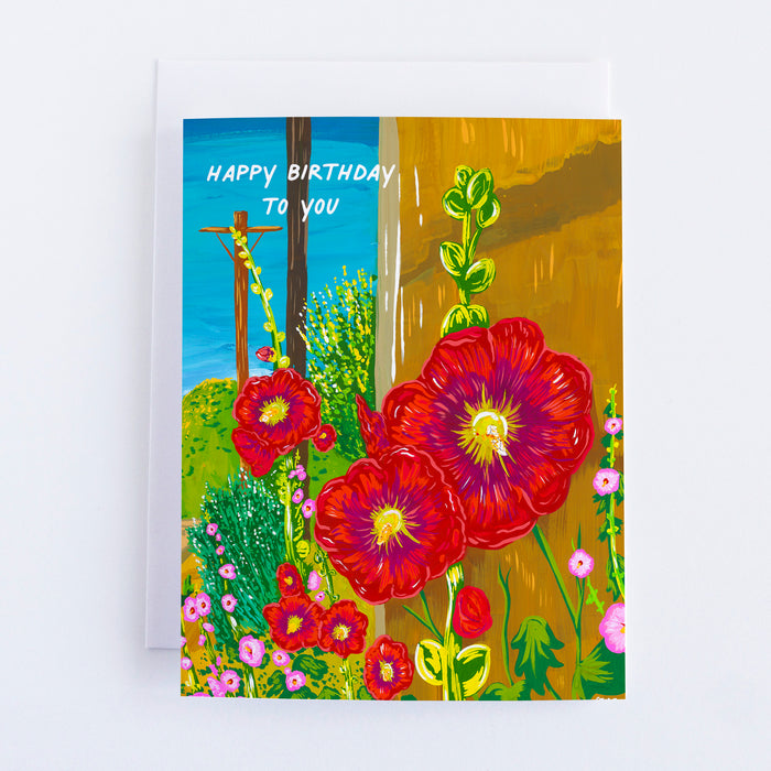 Santa Fe Hollyhocks Birthday Greeting Card