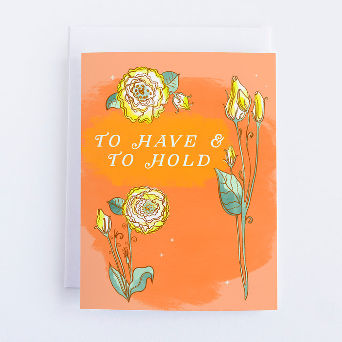 To Have & To Hold Lisianthus Flower Greeting Card