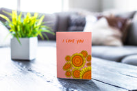 Sunflowers - I Love You Greeting Card
